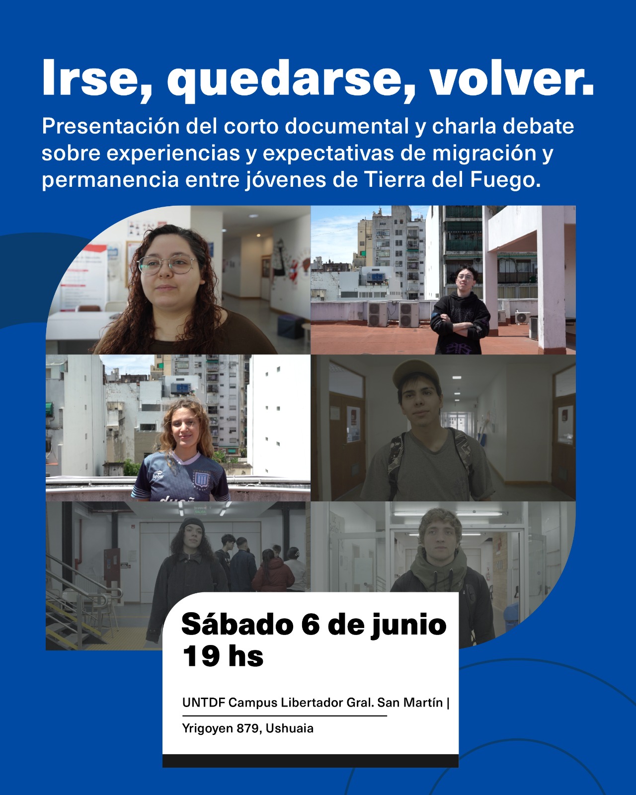 La UNTDF presentará el documental “Irse, quedarse, volver” sobre juventudes fueguinas