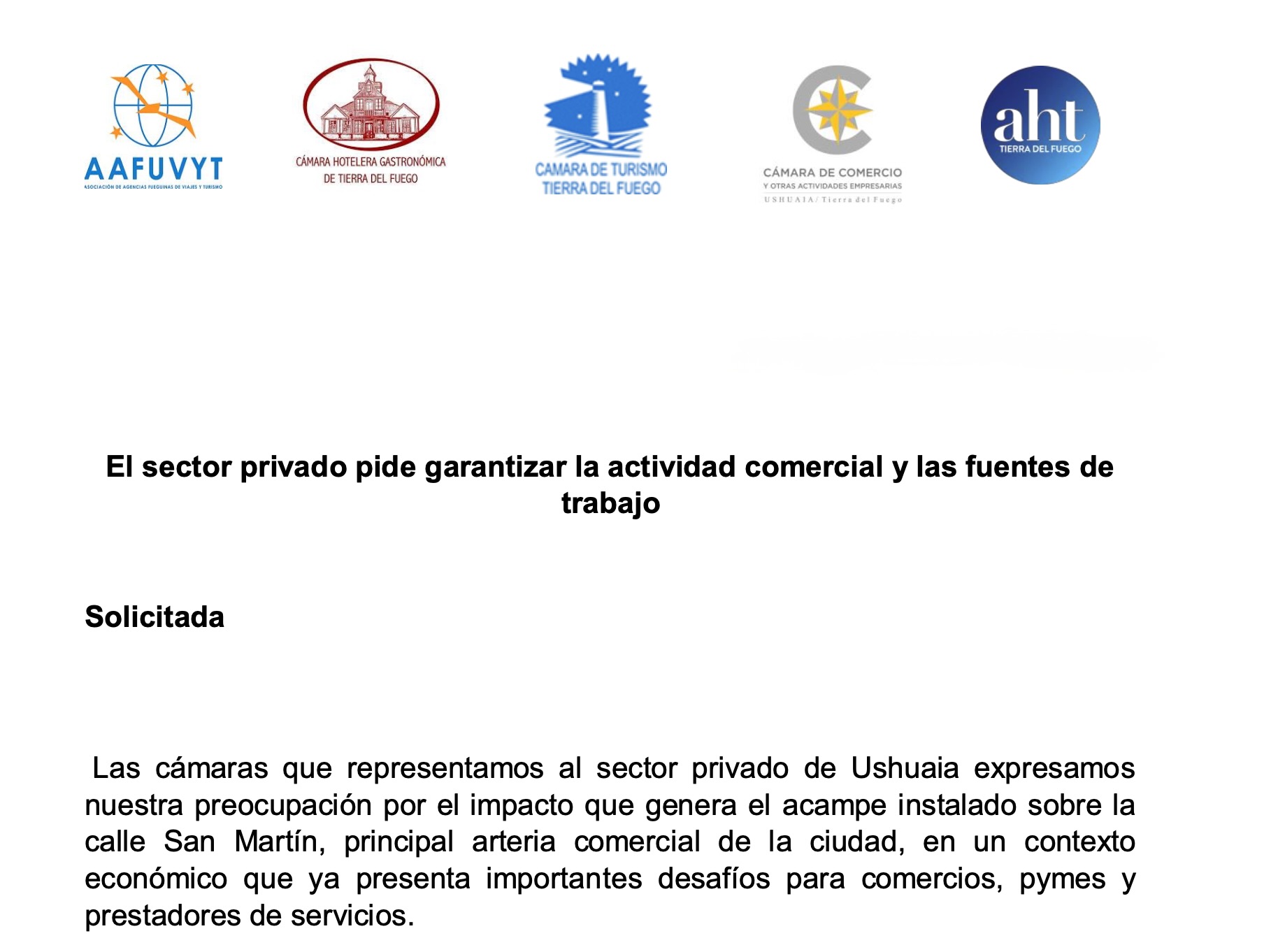 Cámaras empresarias de Ushuaia piden alternativas al acampe sobre San Martín