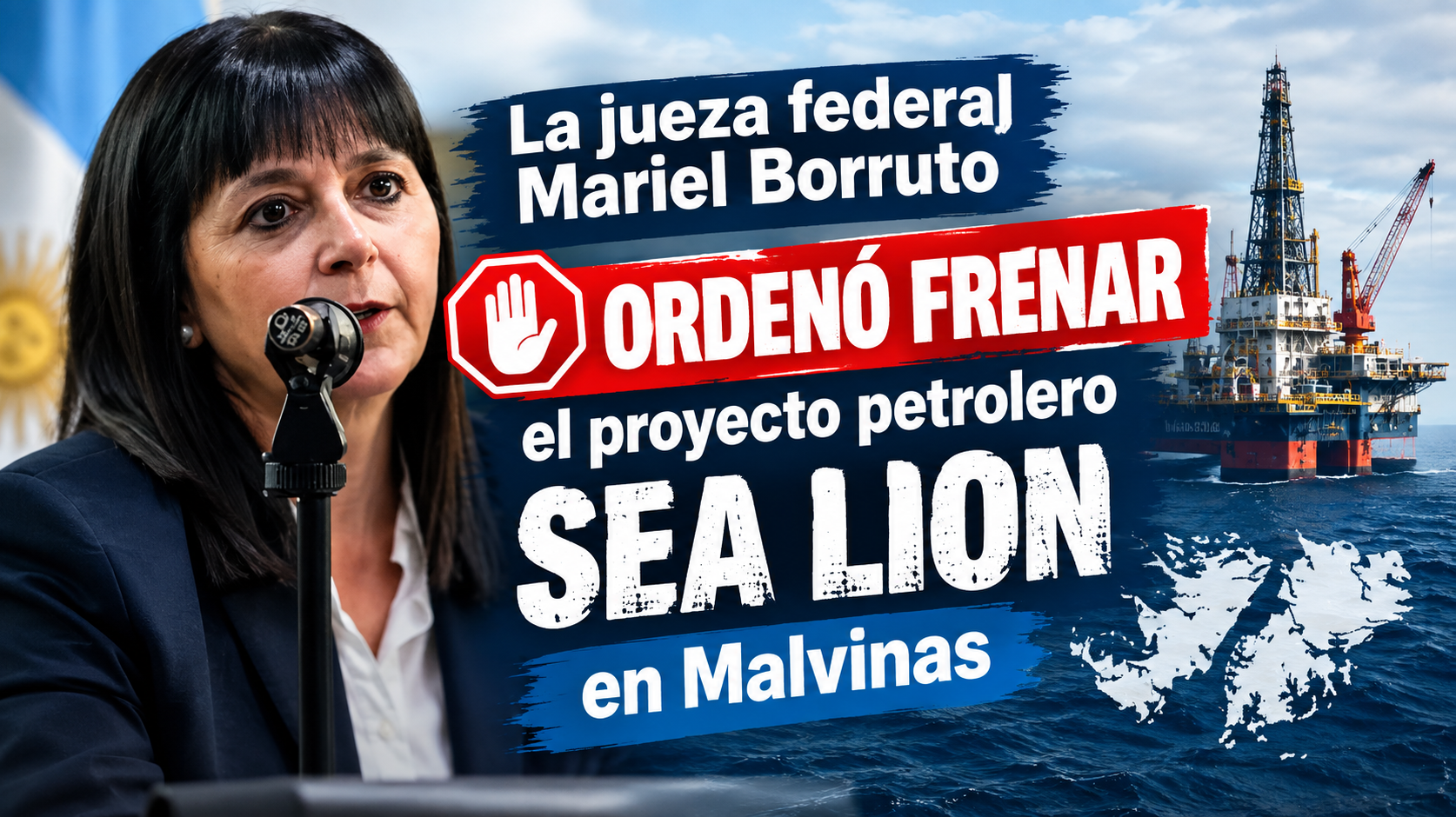 La Justicia Federal de Río Grande ordenó frenar el proyecto petrolero Sea Lion en Malvinas