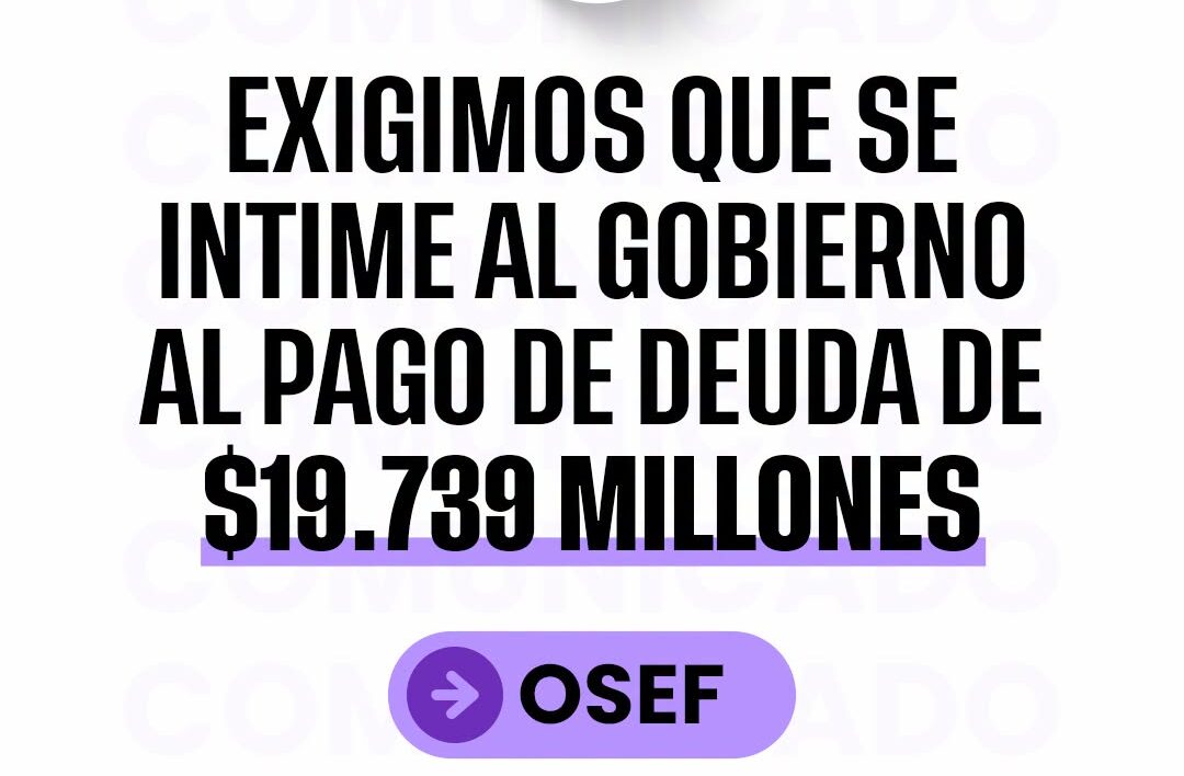 SUTEF reclama que el Gobierno cancele una deuda de $19.739 millones