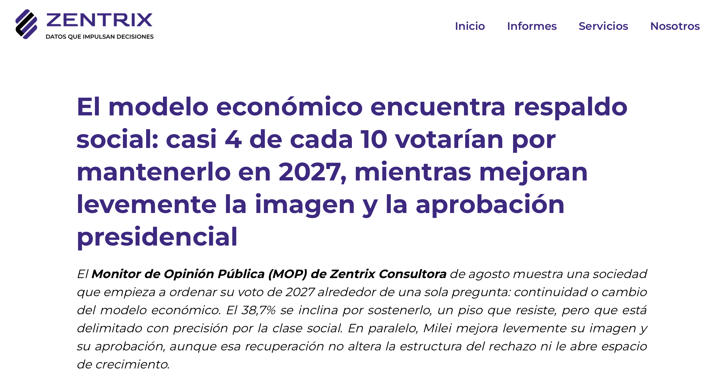 El modelo económico encuentra respaldo social: casi 4 de cada 10 votarían por mantenerlo en 2027
