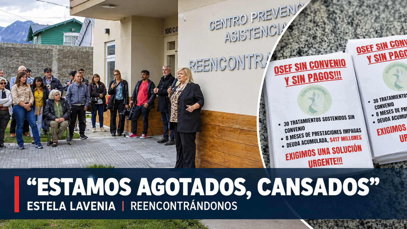 Reencontrándonos reclama $417 millones a OSEF y advierte por la atención de pacientes
